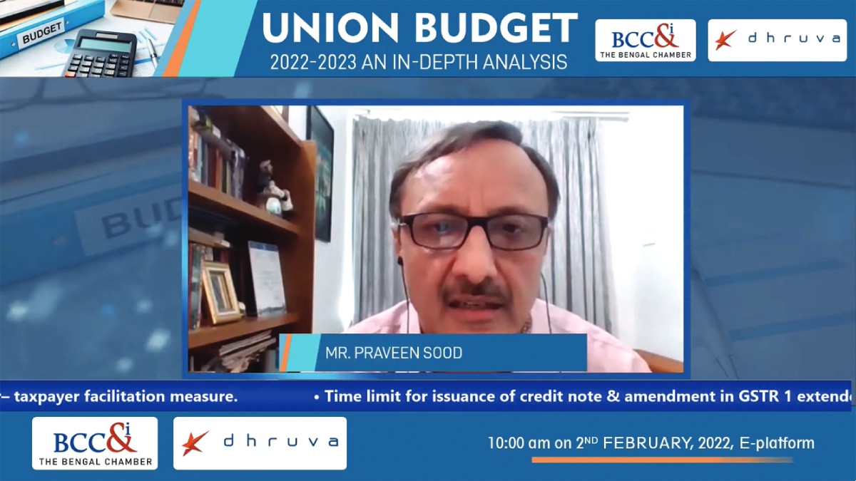 Session on Industry Perspectives on Union Budget 2022−23 on Direct Taxes & Indirect Taxes in progress (Panelist: Mr. Praveen Sood, Chief Corporate & International Taxation Tax Centre of Excellence, Tata Steel Ltd)